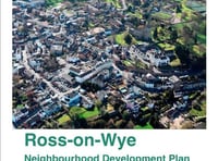Consultation underway for Ross-on-Wye Neighbourhood Development Plan