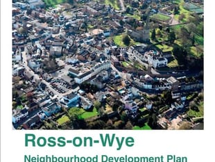 Consultation underway for Ross-on-Wye Neighbourhood Development Plan