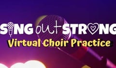Sing Out Strong launch Virtual Choirs