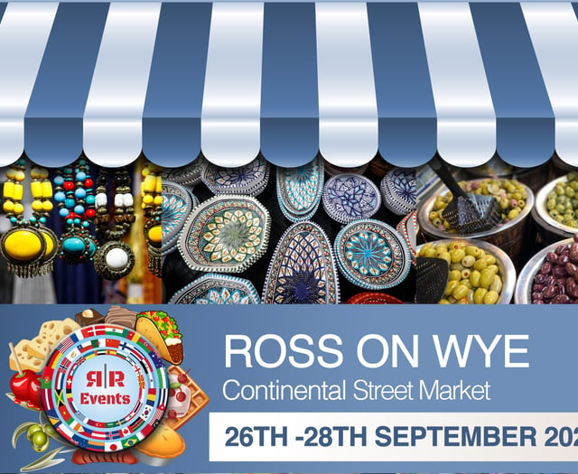 Three-day continental street market in Ross this weekend