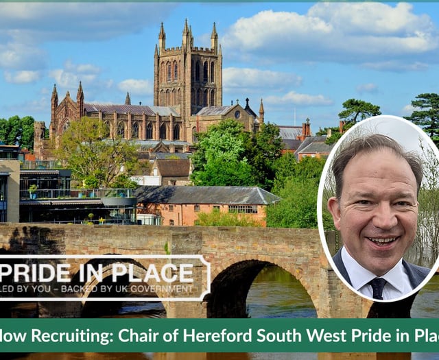Herefordshire seeks leader for £20 million Pride in Place board