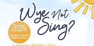 Wye Not Sing? New choir launching in Ross